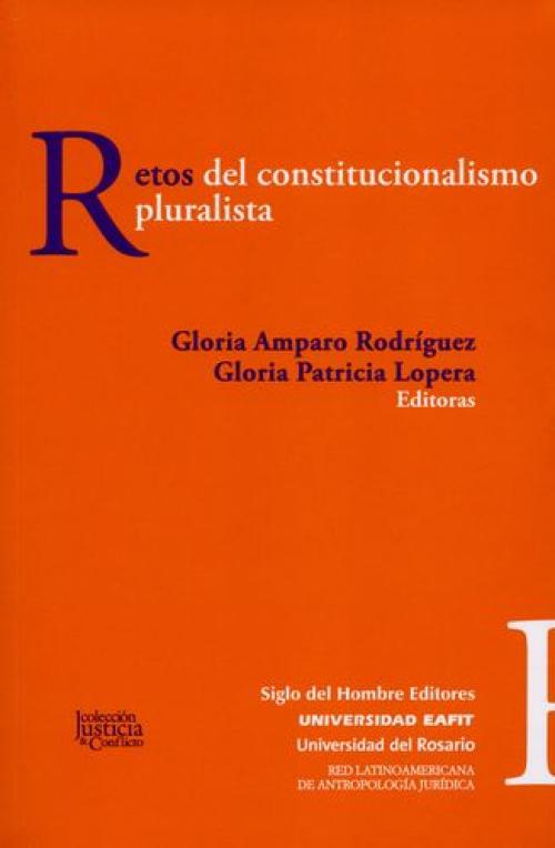 Retos del Constitucionalismo Pluralismo.